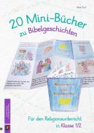 20 Mini-Bücher zu Bibelgeschichten di Aline Kurt edito da Verlag an der Ruhr GmbH