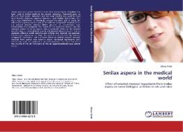 Smilax aspera in the medical world di Abeer Harb edito da LAP Lambert Academic Publishing