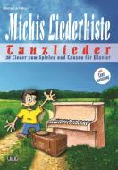 Michis Liederkiste: Tanzlieder für Klavier di Michael Schäfer edito da Ama Verlag