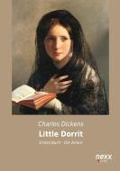 Little Dorrit di Charles Dickens edito da nexx verlag gmbh