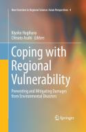Coping with Regional Vulnerability edito da Springer Japan