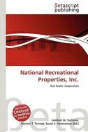 National Recreational Properties, Inc. edito da Betascript Publishing