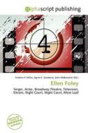 Ellen Foley edito da Alphascript Publishing