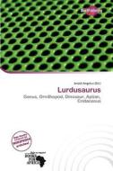 Lurdusaurus edito da Duct Publishing