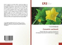 Cucumis sacleuxii di Antoni Randrianantenaina, A Taratra Fenoradosoa edito da Editions universitaires europeennes EUE