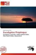 Eucalyptus Propinqua edito da Flu Press