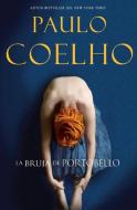 La Bruja de Portobello di Paulo Coelho edito da Rayo