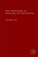 Psychology Of Learning And Motivation edito da Elsevier Science Publishing Co Inc