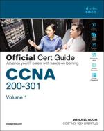 CCNA 200-301 Official Cert Guide, Volume 1 di Wendell Odom edito da CISCO