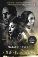 Queen Sugar: A Novel (TV Tie-In) di Natalie Baszile edito da PENGUIN GROUP