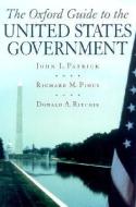 The Oxford Guide to the United States Government di John J. Patrick, Richard M. Pious, Donald A. Ritchie edito da Oxford University Press