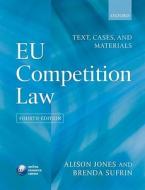 Text, Cases And Materials di Alison Jones, Brenda Sufrin edito da Oxford University Press