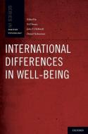 International Differences in Well-Being di Ed Diener, Daniel Kahneman, John Helliwell edito da OXFORD UNIV PR