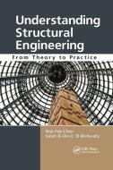 Understanding Structural Engineering di Wai-Fah Chen, Salah El-Din E. El-Metwally edito da Taylor & Francis Ltd