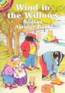 Wind In The Willows Sticker Activity Book di Barbara Steadman edito da Dover Publications Inc.
