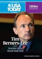 Tim Berners-Lee: Inventor of the World Wide Web di Stephanie Sammartino McPherson edito da Twenty-First Century Books (CT)