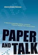 Paper and Talk: A Manual for Reconstituting Materials in Australian Indigenous Languages edito da ABORIGINAL STUDIES PR