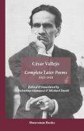 The Complete Later Poems 1923-1938 di Cesar Vallejo edito da Shearsman Books