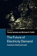 The Future of Electricity Demand edito da Cambridge University Press