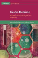Trust In Medicine di Markus Wolfensberger, Anthony Wrigley edito da Cambridge University Press