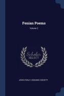 Fenian Poems; Volume 2 di John O'Daly, Ossianic Society edito da CHIZINE PUBN