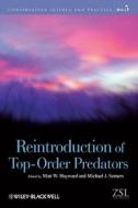 Reintroduction of Top-Order Predators di Matt W. Hayward edito da Wiley-Blackwell