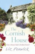 The Cornish House di Liz Fenwick edito da Orion Publishing Co