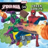 The Amazing Spider-Man vs. Green Goblin di Steve Behling edito da Marvel Press
