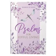 Words of Hope - Psalms for Joyful Living edito da CHRISTIAN ART GIFTS