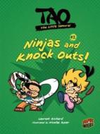 Ninjas and Knock Outs!: Book 2 di Laurent Richard edito da GRAPHIC UNIVERSE