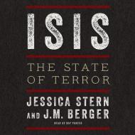 Isis: The State of Terror di Jessica Stern, J. M. Berger edito da HarperCollins