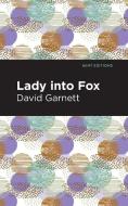 Lady Into Fox di David Garnett edito da Graphic Arts Books