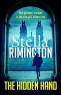 The Hidden Hand di Stella Rimington edito da Bloomsbury Publishing PLC