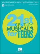 Songs from 21st Century Musicals for Teens: Young Men's Edition: Book with Recorded Accompaniments Online edito da Hal Leonard Publishing Corporation