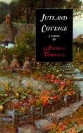 Jutland Cottage di Angela Thirkell edito da Moyer Bell Ltd ,u.s.