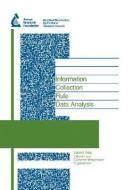 Information Collection Rule Data Analysis di Awwa (American Water Works Association), Michael J. Mcguire edito da AMER WATER WORKS ASSN