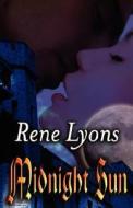 Midnight Sun di Rene Lyons edito da Samhain Publishing Ltd