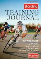 Bicycling Training Journal di Bicycling Magazine edito da Rodale Press