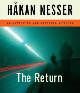 The Return di Hakan Nesser edito da Highbridge Company