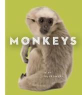 Monkeys di Alex Kuskowski edito da ABDO PUB CO