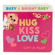 Hug Kiss Love edito da Cottage Door Press