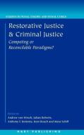 Restorative Justice and Criminal Justice edito da Hart Publishing