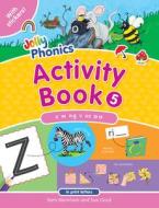 Jolly Phonics Activity Book 5 (in Print Letters) di Sara Wernham, Sue Lloyd edito da JOLLY LEARNING LTD