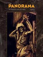 Panorama Book 2: The Fantastic Art of Sv Bell di Sv Bell edito da LIGHTNING SOURCE INC