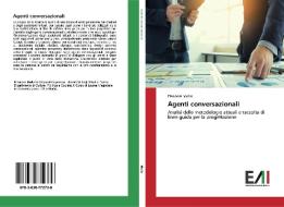 Agenti conversazionali di Eleonora Mollo edito da Edizioni Accademiche Italiane