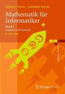 Mathematik für Informatiker di Gerald Teschl, Susanne Teschl edito da Springer-Verlag GmbH