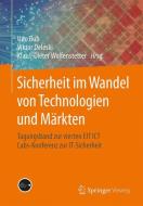 Sicherheit im Wandel von Technologien und Märkten edito da Springer Fachmedien Wiesbaden
