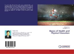 Basics of Health and Physical Education di Alamgir Khan, Salahuddin Khan edito da LAP Lambert Academic Publishing