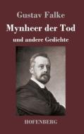 Mynheer der Tod di Gustav Falke edito da Hofenberg