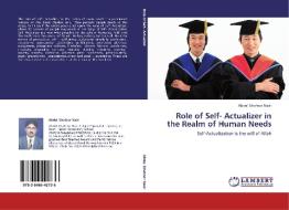 Role of Self- Actualizer in the Realm of Human Needs di Abdul Ghafoor Nasir edito da LAP Lambert Academic Publishing